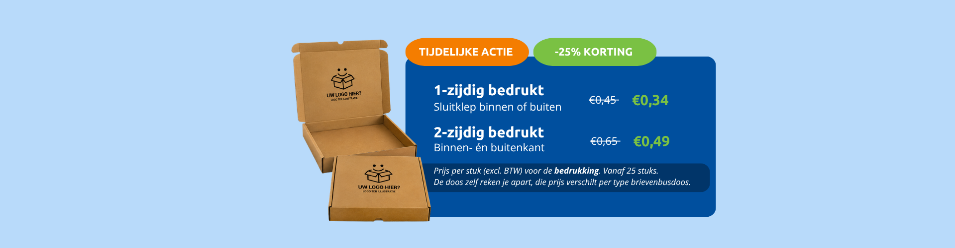 Tijdelijk 25% korting op de bedrukking van brievenbusdoosjes t/m 30 juni